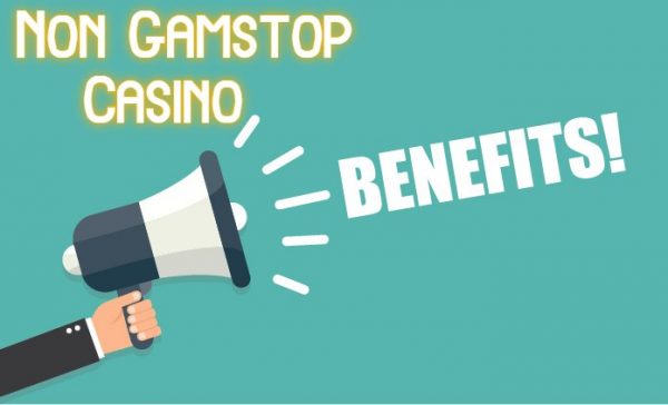 non gamstop casino benefits